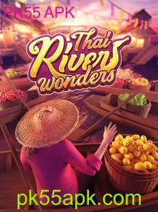 Explorando o Universo de ThaiRiverWonders e a Versão PK55 APK
